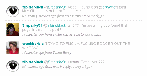 So, I follow some crazy people? So what? Sometimes I need a break from the ordinary. Twitter Booger